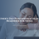 Father’s Day Reminder for Moms