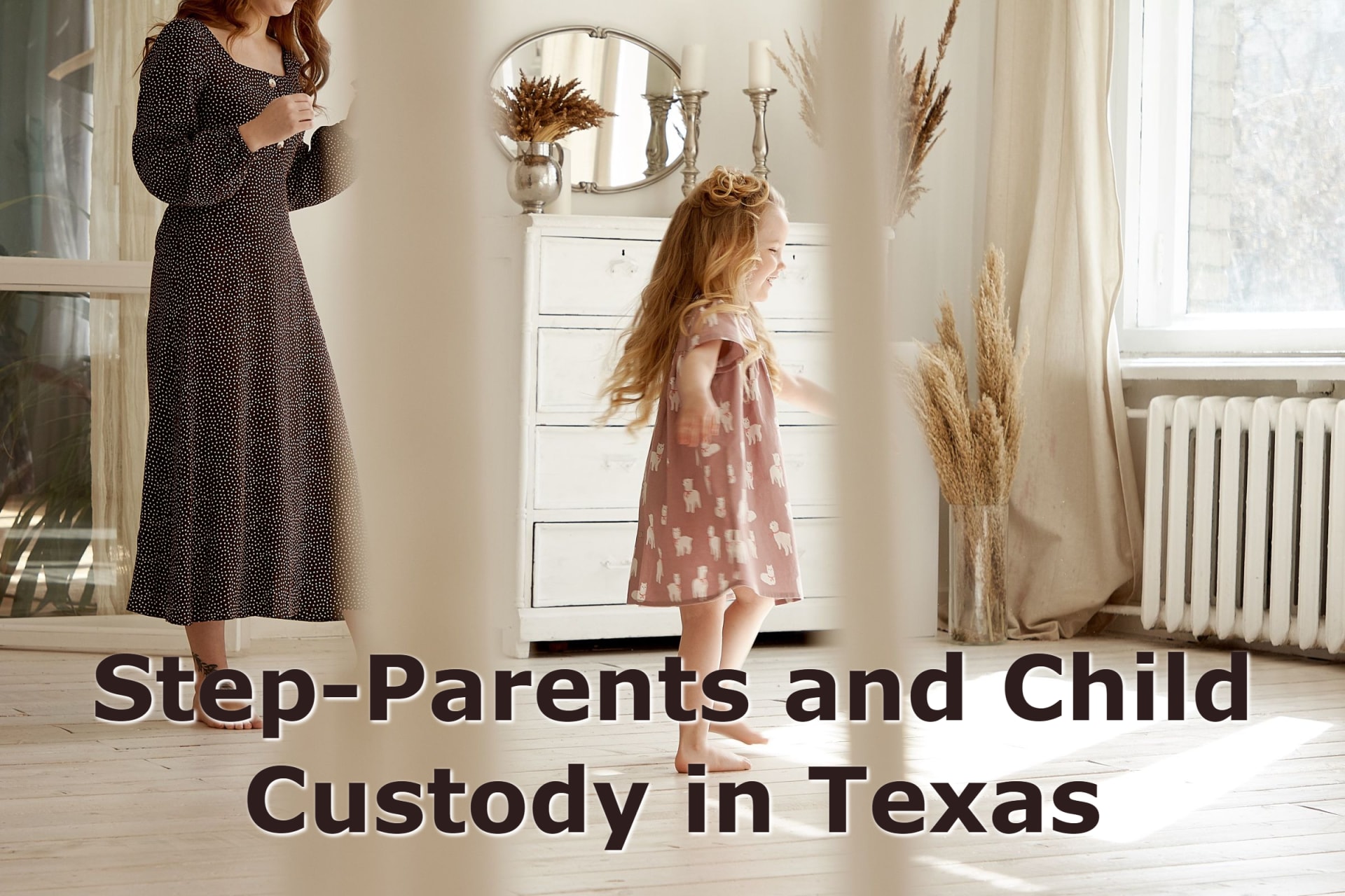 Do Stepparents Have Child Custody Rights in Texas?